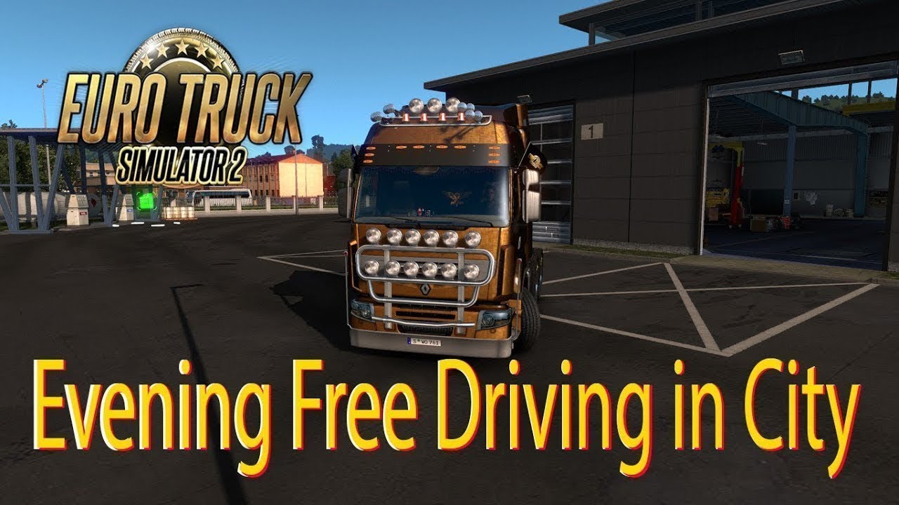 Euro Truck Simulator 2 |Renault Premium| - Evening free driving in the city