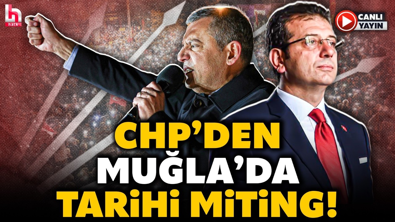 Muğla'da Meydan Doldu Taştı! Ekrem İmamoğlu İçin Görülmemiş Kalabalık! (15 Şubat 2026)