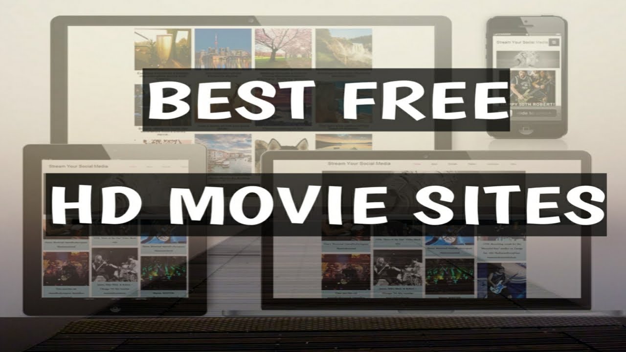 Top 5 Sites that Stream Free HD Movies /2020/No Login