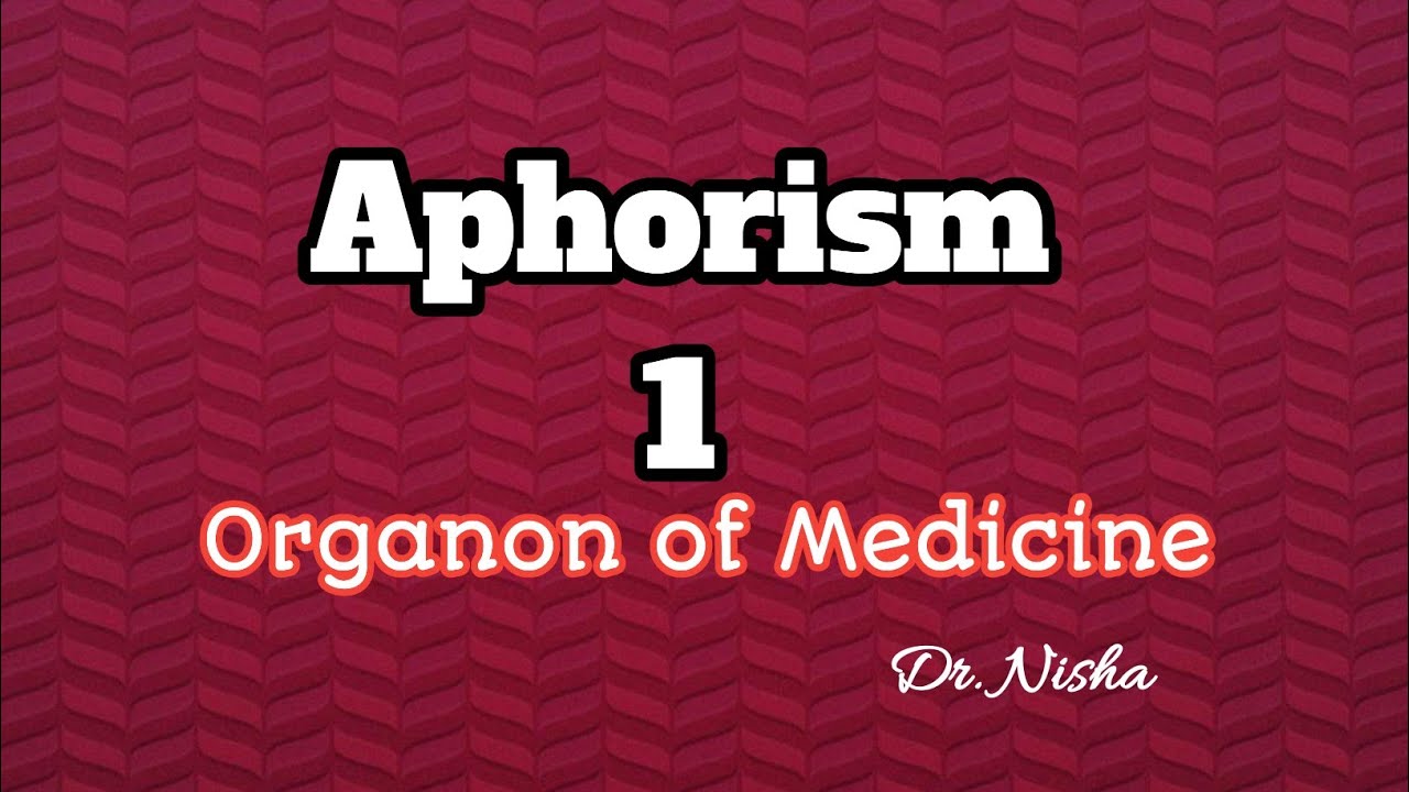 Aphorism 1 |Organon |Homoeopathy ||Hindi