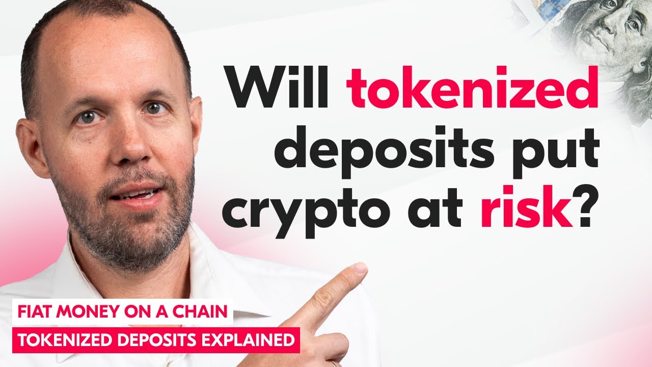 Tokenised deposits: why put fiat money on a blockchain? | On The Block 7