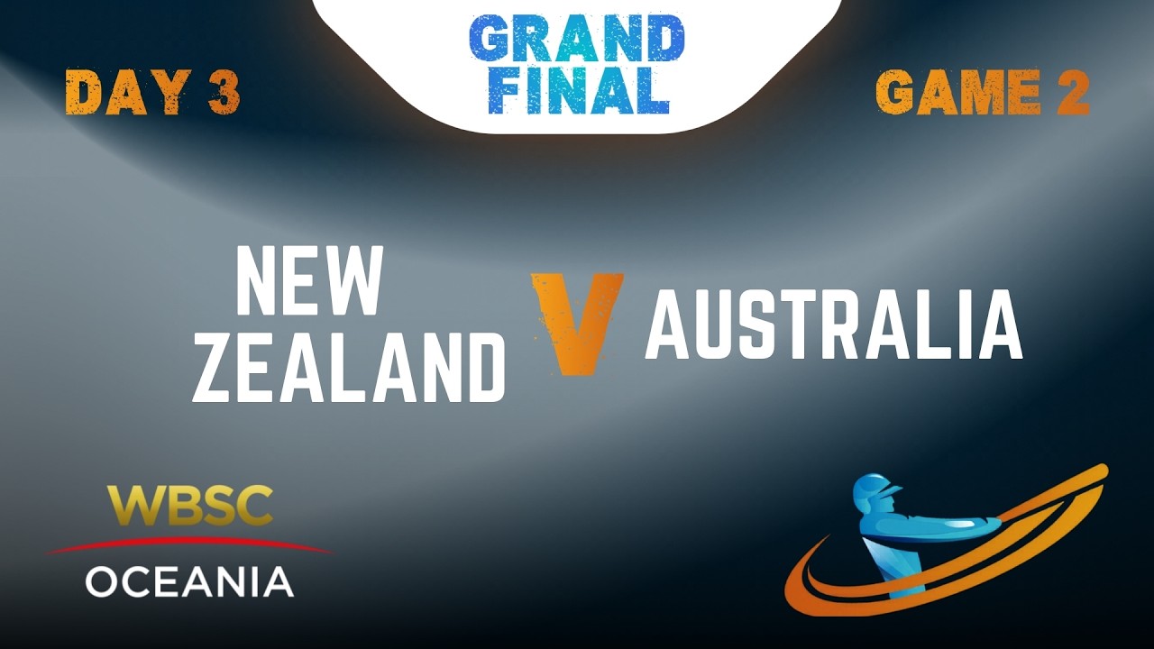 2026 WBSC Men&rsquo;s U18 Oceania Qualifier - Grand Final - Australia v New Zealand
