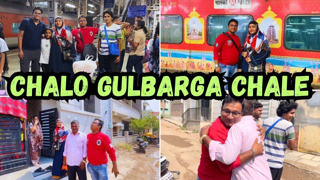 |&bull;Chalo Gulbarga Chale || Mumbai To Gulbarga Full Journey 2025&bull;| Vlog. {AFREEN DASTARKHWAN}