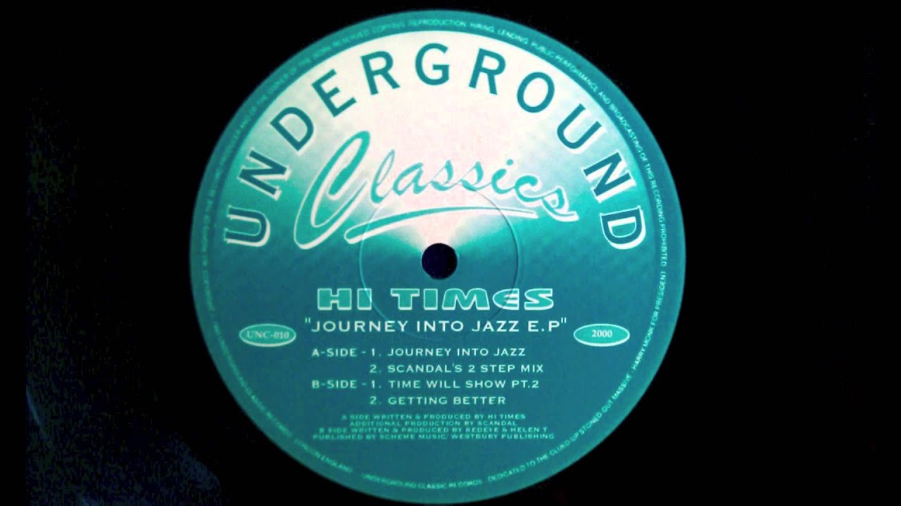 Hi Times - Journey Into Jazz // Underground Classics (1995)