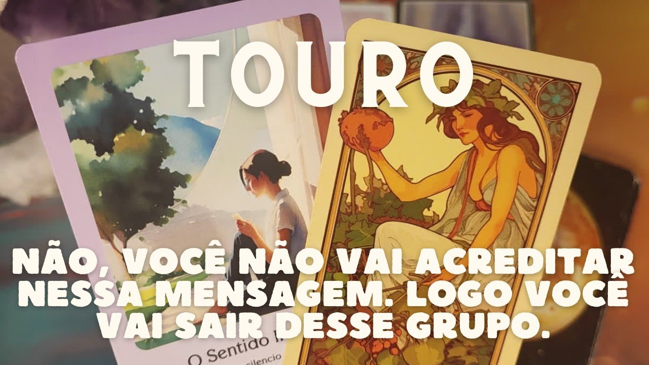 TOURO 💎♉ NÃO, VOCÊ NÃO VAI ACREDITAR NESSA MENSAGEM 💥👀📥😱 LOGO VOCÊ VAI SAIR DESSE ...