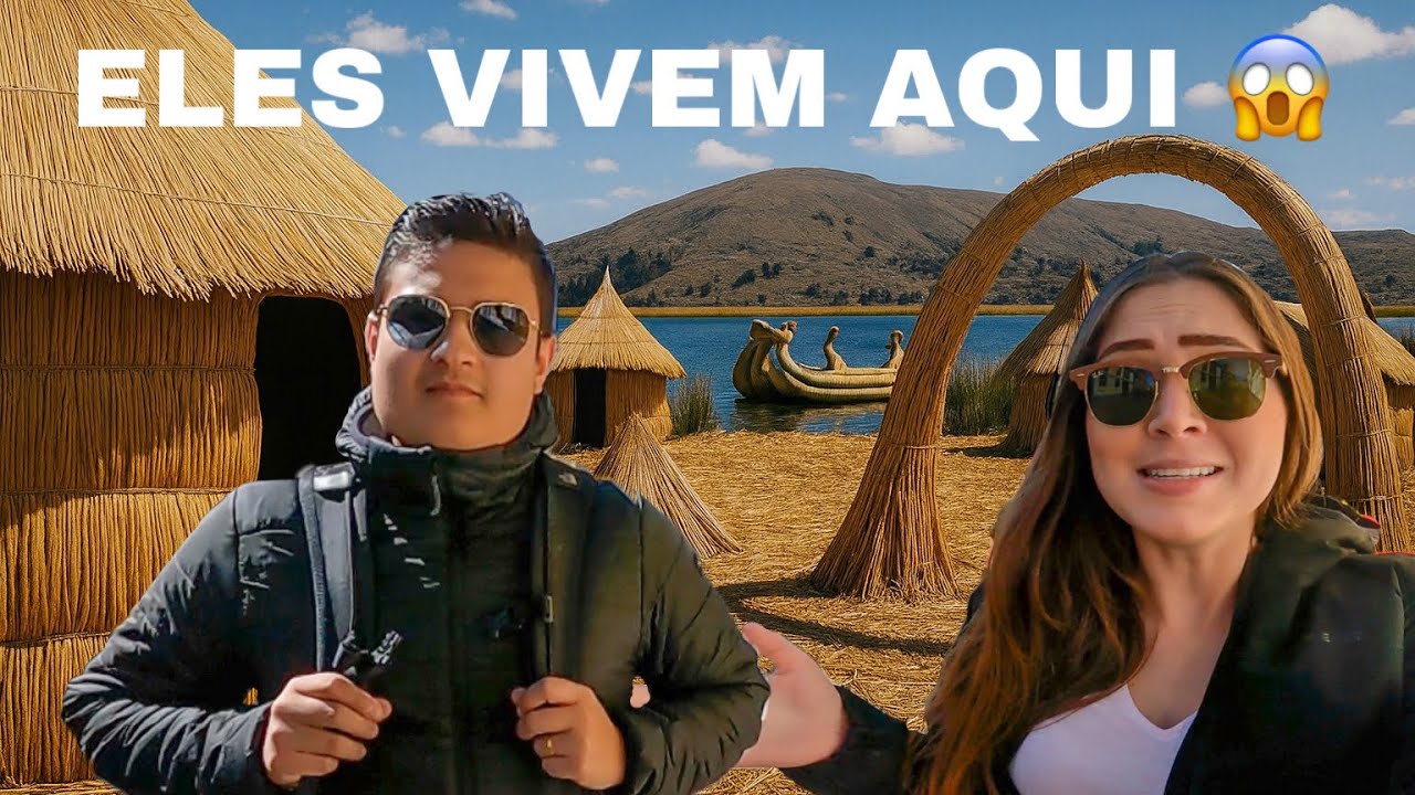 Lago Titicaca no PERU - As incríveis ilhas flutuantes de UROS