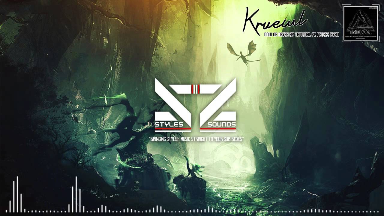 Tritonal - Now Or Never ft. Phoebe Ryan (Kruewl Remix)