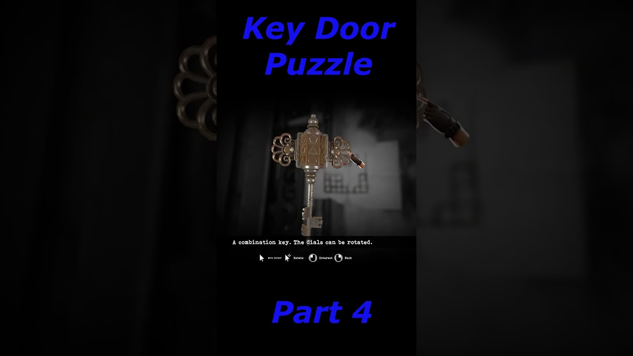 Key Door Puzzle - Part 4