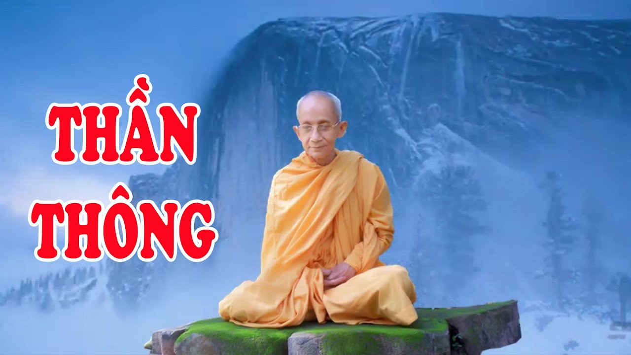 Vấn Đạo về Thần thông - Trưởng lão Thích Thông Lạc