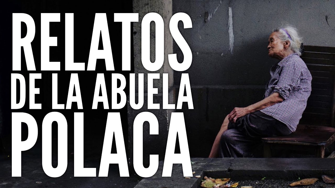 Relatos de la abuela Polaca - AMOR EN LOS TIEMPOS DE LA OCUPACION ALEMANA