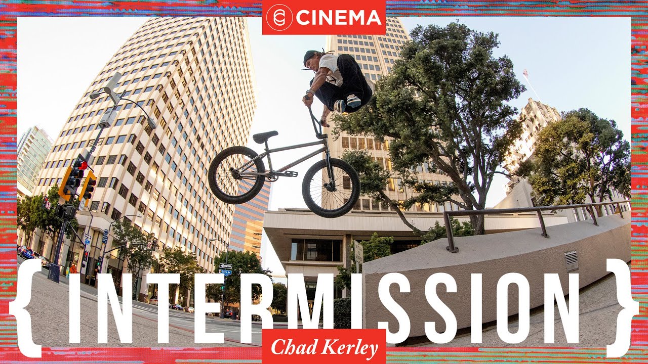 Cinema BMX - Chad Kerley 
