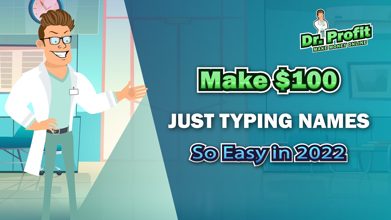 Make $100 JUST TYPING Names So Easy (Make Money Online)