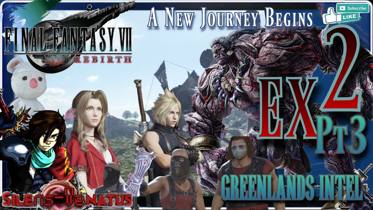 Chapter 2: A New Journey Begins - EX3: Greenlands Intel [FINAL FANTASY VII REBIRTH]
