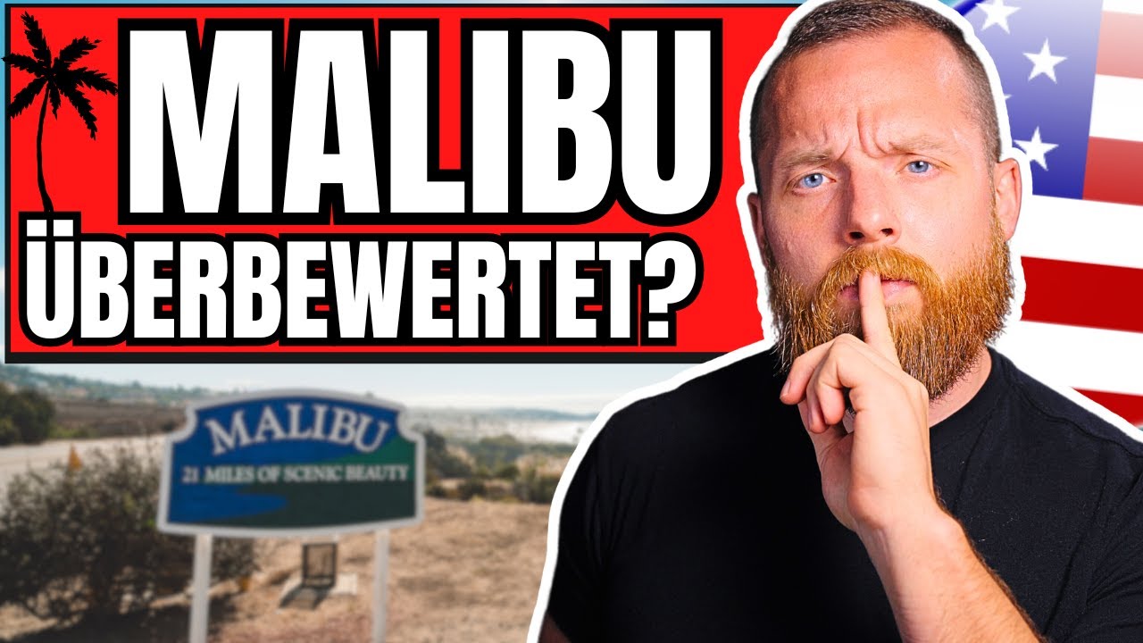MALIBU Tour: traumhaft oder überbewertet?