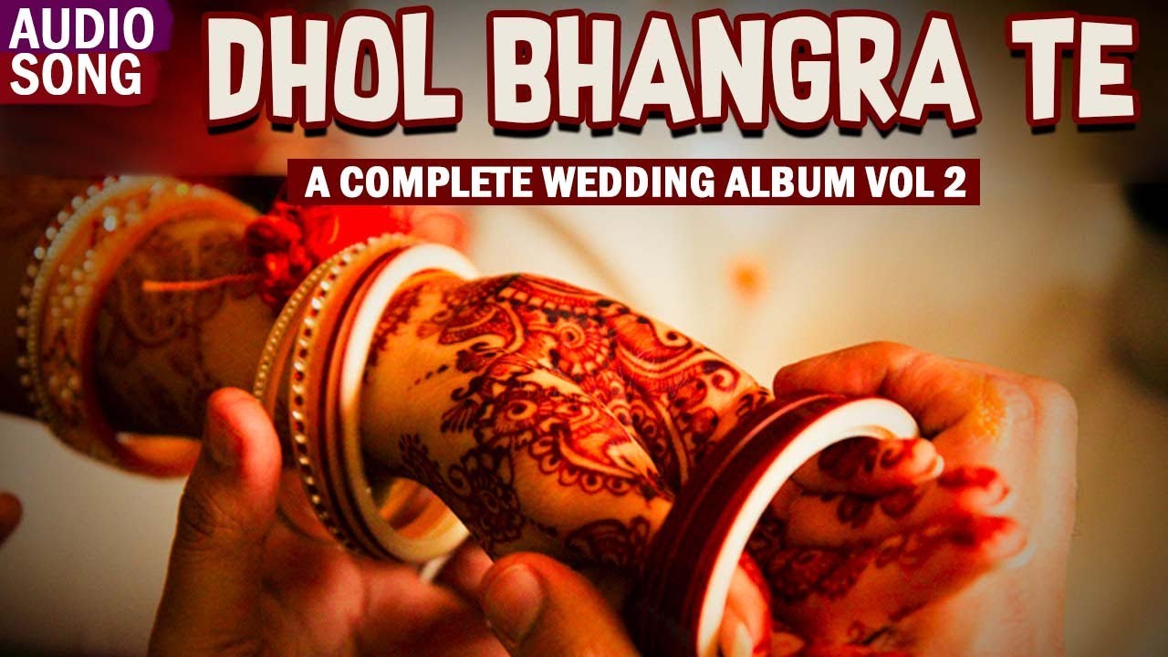 Dhol Bhangra Te | Sangeeta Puri Wedding Songs | Latest Wedding Song
