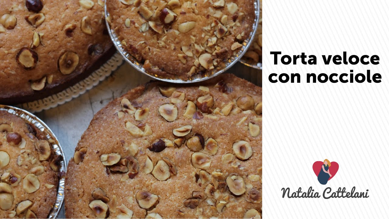 TORTA VELOCE CON CREMA ALLE NOCCIOLE | Ricetta buonissima e veloce, da provare | Natalia Cattelani