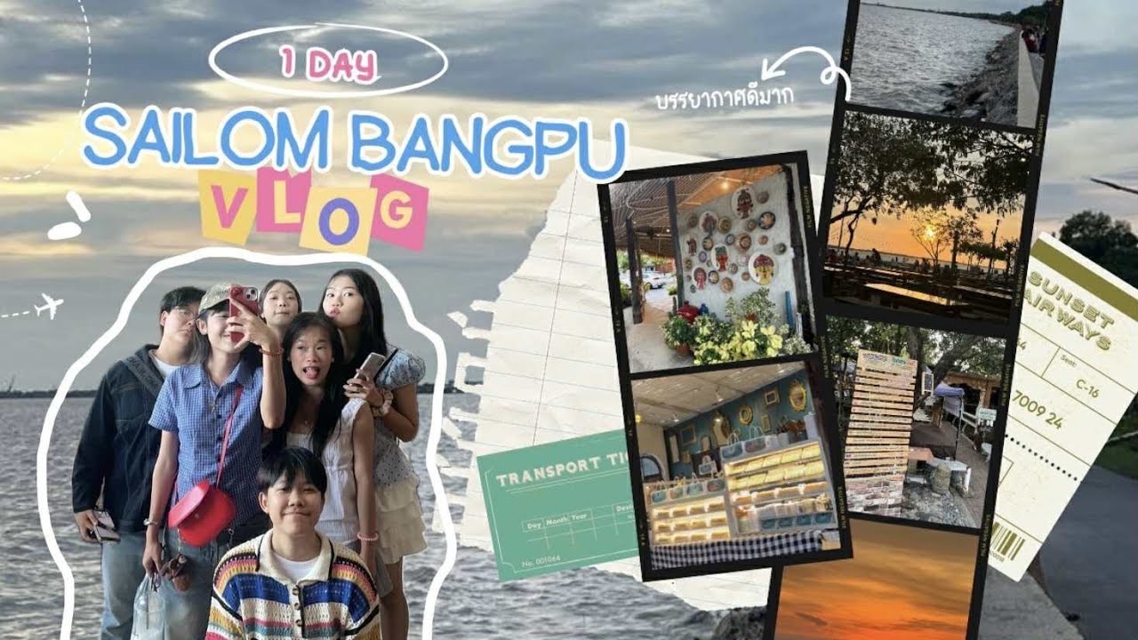 Vlog SAILOM BANGPU