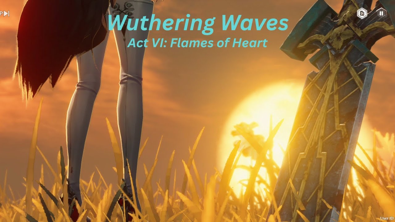Wuthering Waves – Chapter 2 Act VI: Flames of Heart