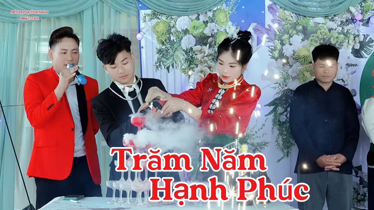 MỬNG ĐÁM CƯỚI LTH LÒ HÙNG HÀ THUỶ BẢN TẬU MƯỜNG GIÔN 