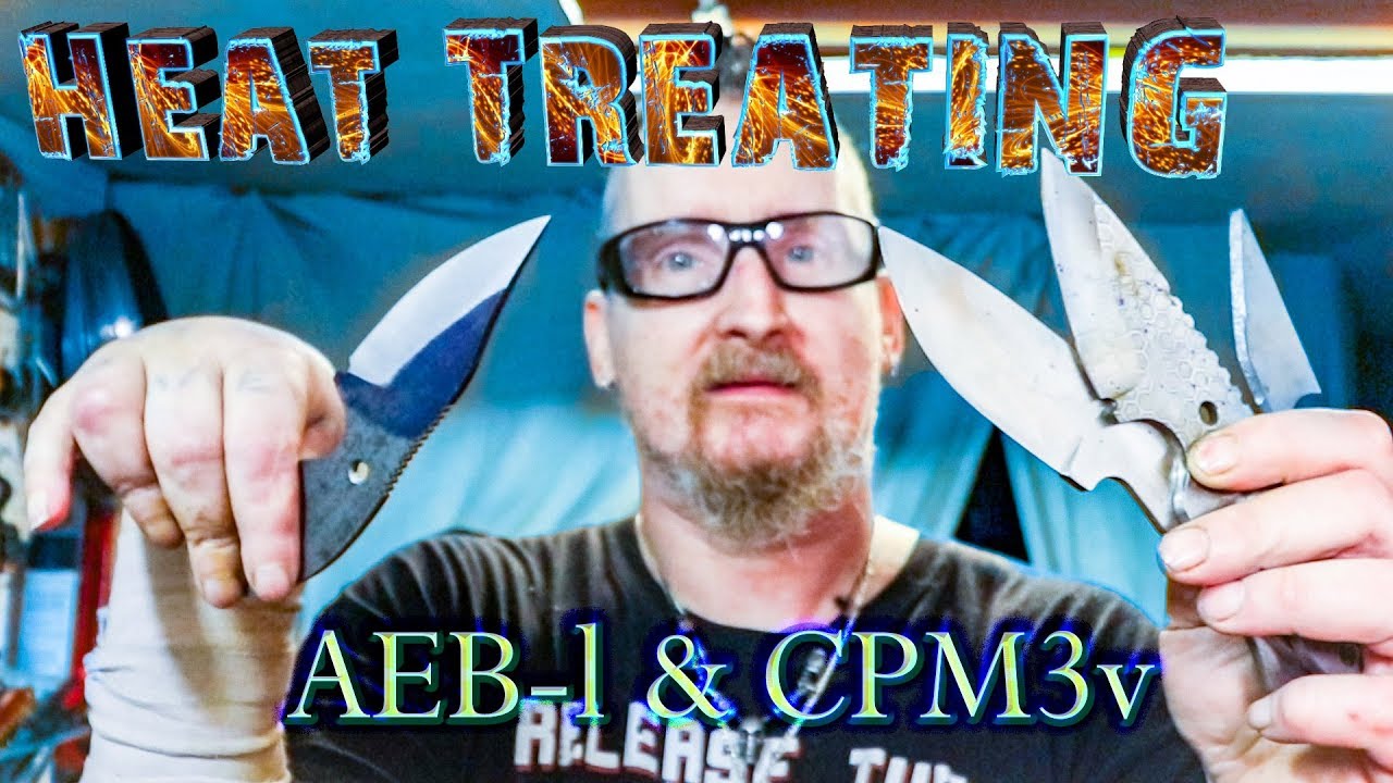AEB-l & CPM3v Heat Treating Adventures(Dry Ice Cryo Treatment 2018)