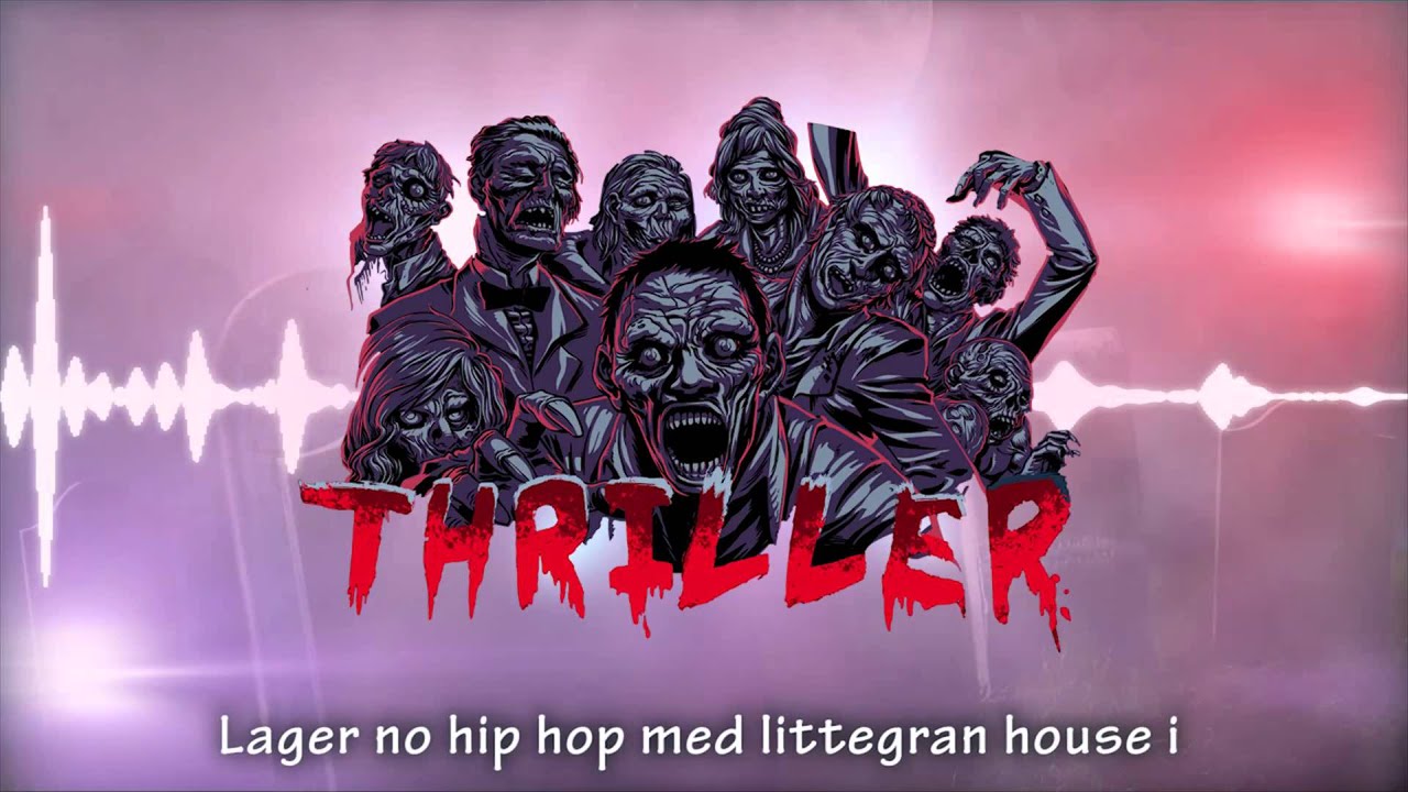 Thriller 2013 - LARSEN OG MÆTT (prod. FILLA)