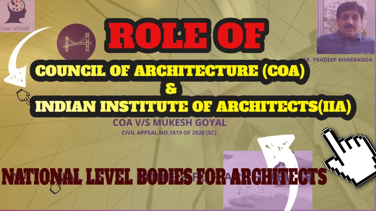 ROLE OF COA & IIA IN ARCHITECTURAL PROFESSION