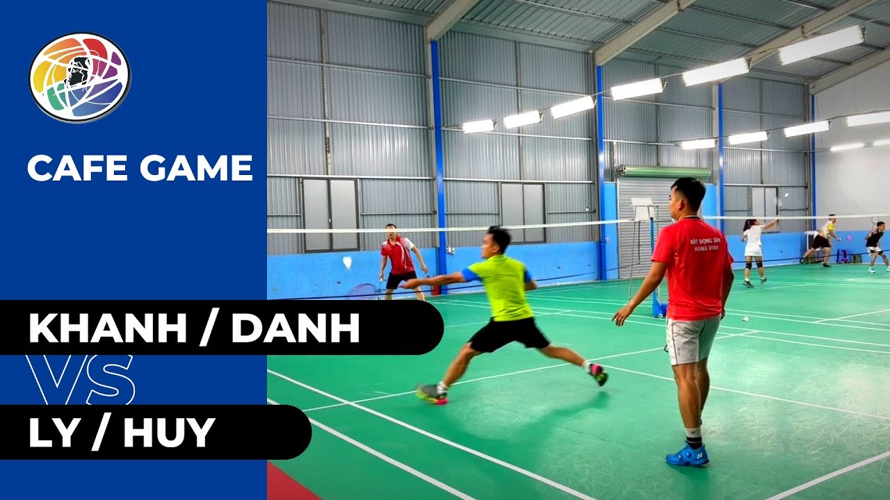 Khanh/Danh vs Ly/Huy | Cafe Game (2026-02-16)