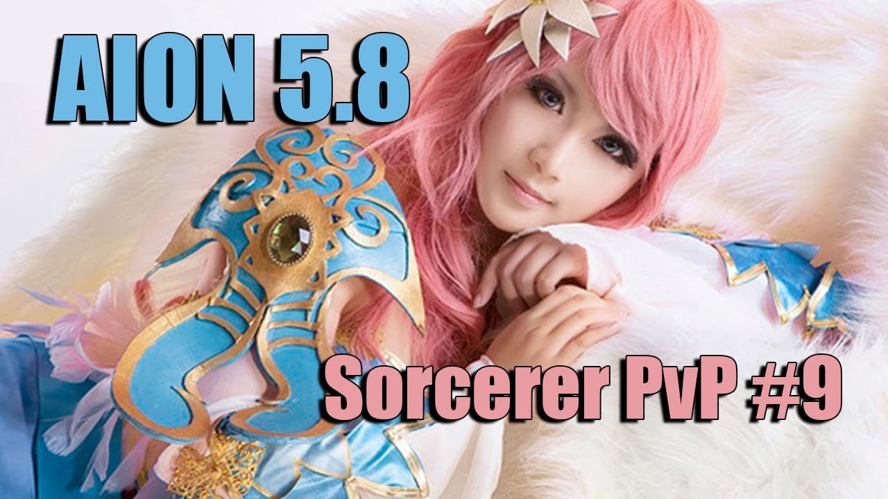 Aion 5.8 - Sorcerer PvP #9
