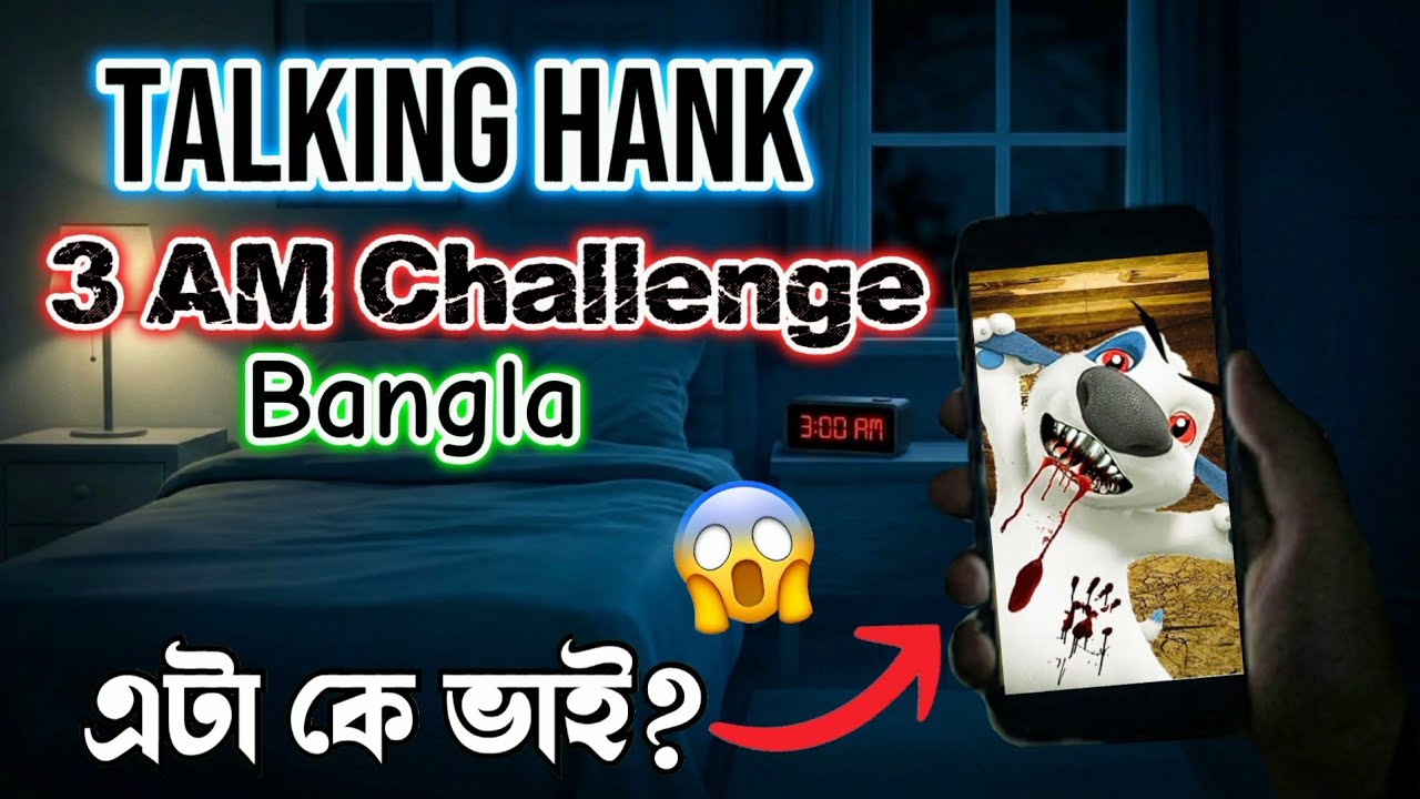 talking hank 3 am challenge Bangla || Clone sonic 07 ||