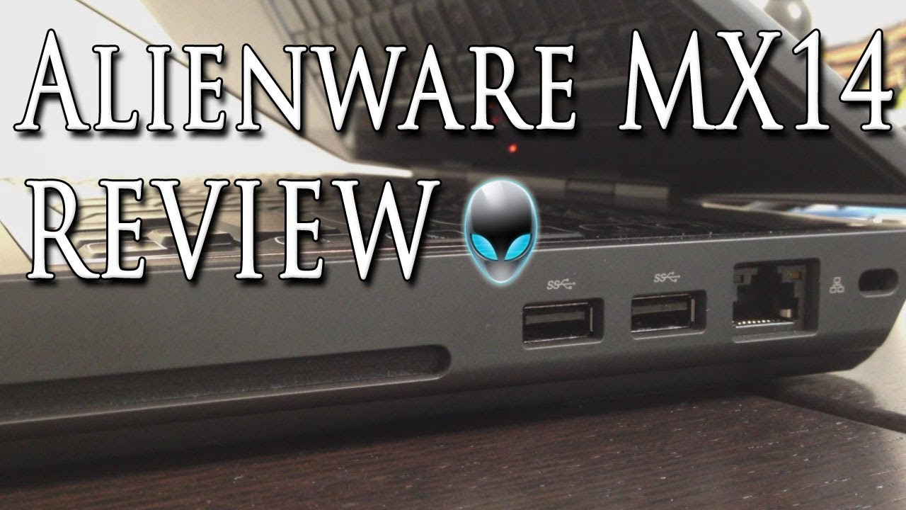 Alienware M14X Gaming Laptop - Review & Honest Impressions