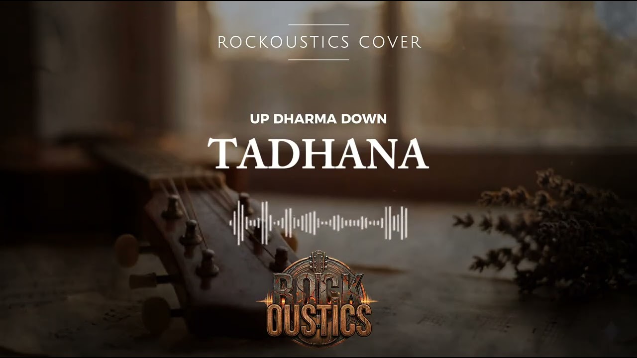 Tadhana - Up Dharma Down (Rockoustics Acoustic Rock Cover)