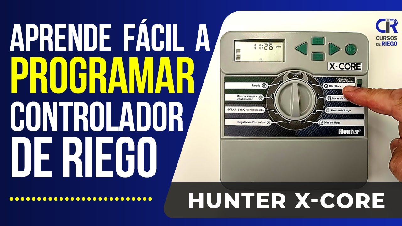 Hunter X-Core  Cómo configurarlo y programarlo de manera fácil