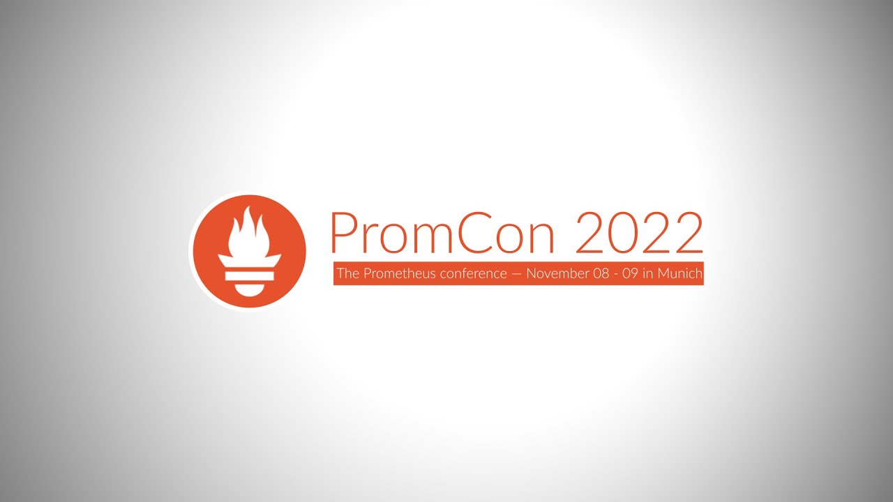 PromCon EU 2022: Anatomy of a Slow Query, and Lessons Learned Building Query Acceleration Techniques