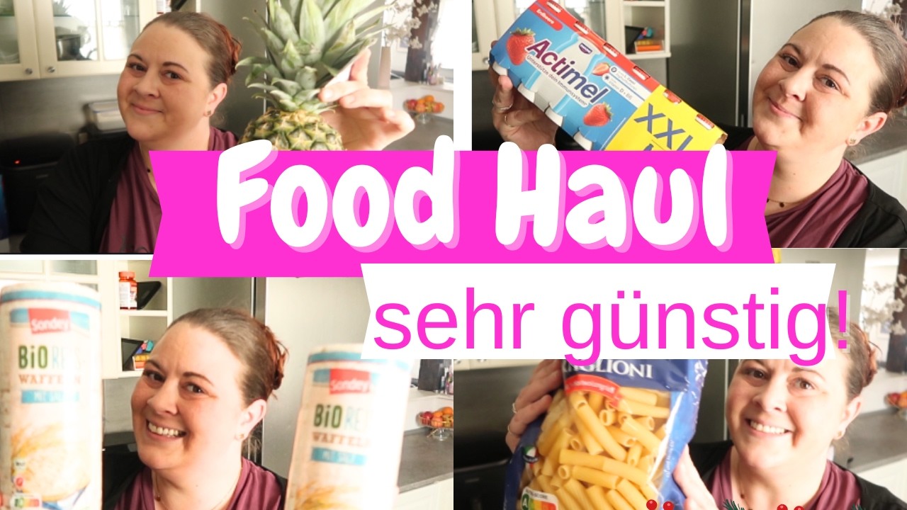 Food Haul f&uuml;r unter 70&euro; &ndash; extrem g&uuml;nstig| LIDL| Fr&auml;ulein Jasmin