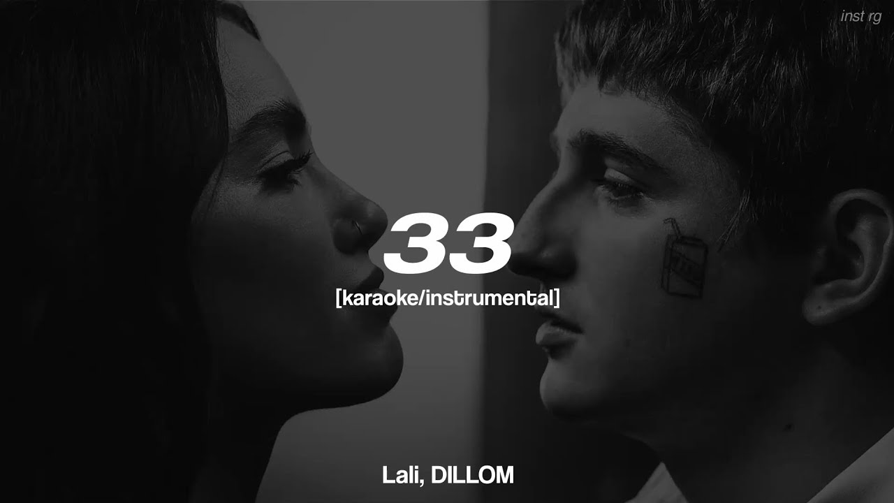 Lali, DILLOM - '33' [instrumental/karaoke] Letra