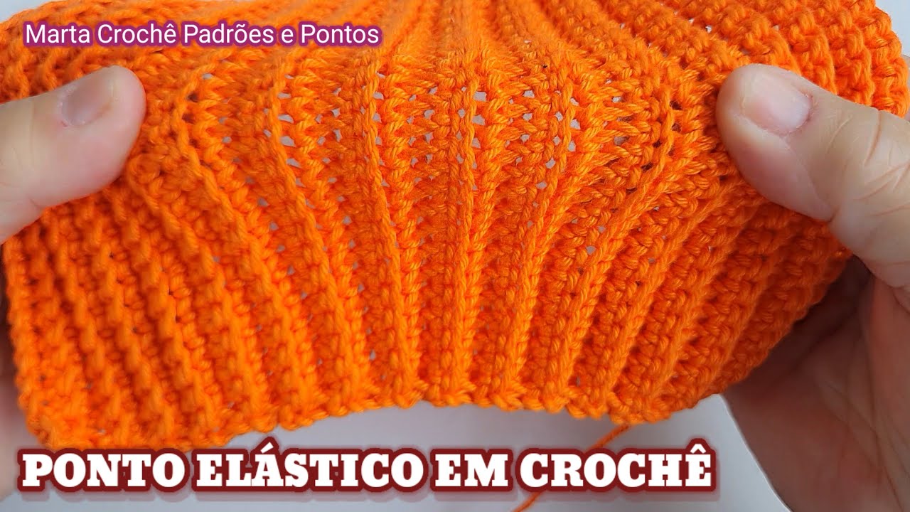 PONTO ELÁSTICO CROCHÊ | SANFONA | PUNHO | ELASTIC STITCH IN CROCHET | SANFONA STITCH | FIST STITCH