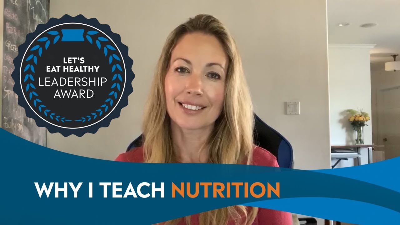 Past Winner: Why I Teach Nutrition Education with Michelle Mead
