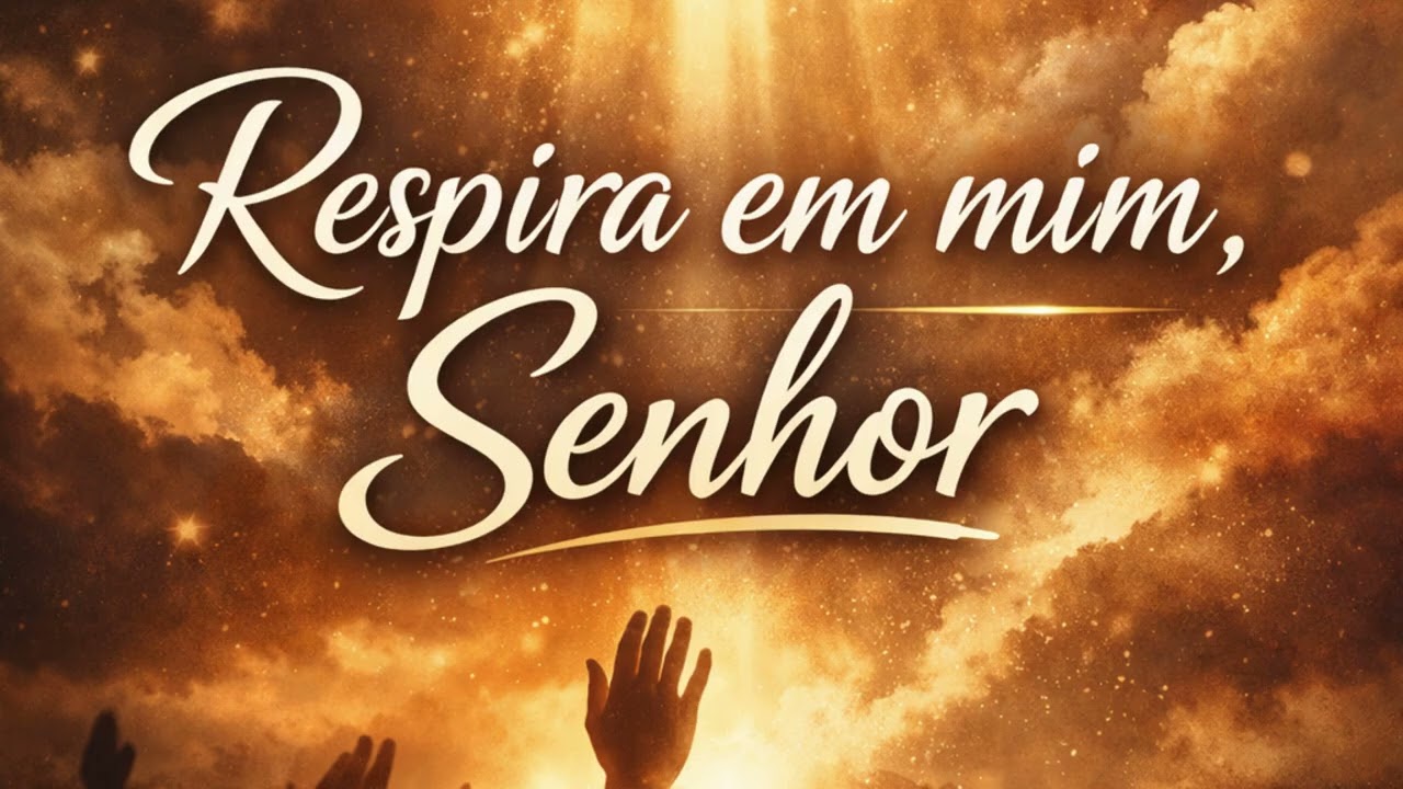 Respira em Mim – Louvor Gospel