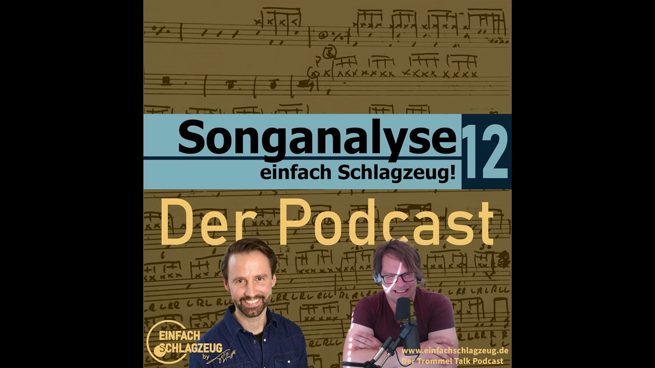 Songanalyse Folge 12 - Der Trommel Talk zu 