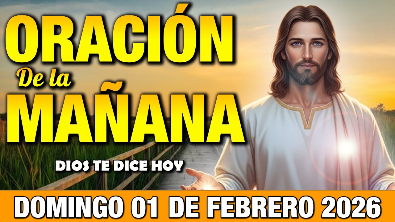 Oración de la Mañana de Hoy Lunes 02 de Febrero l Dios Trae Cura y Restauración a Tu Vida Hoy