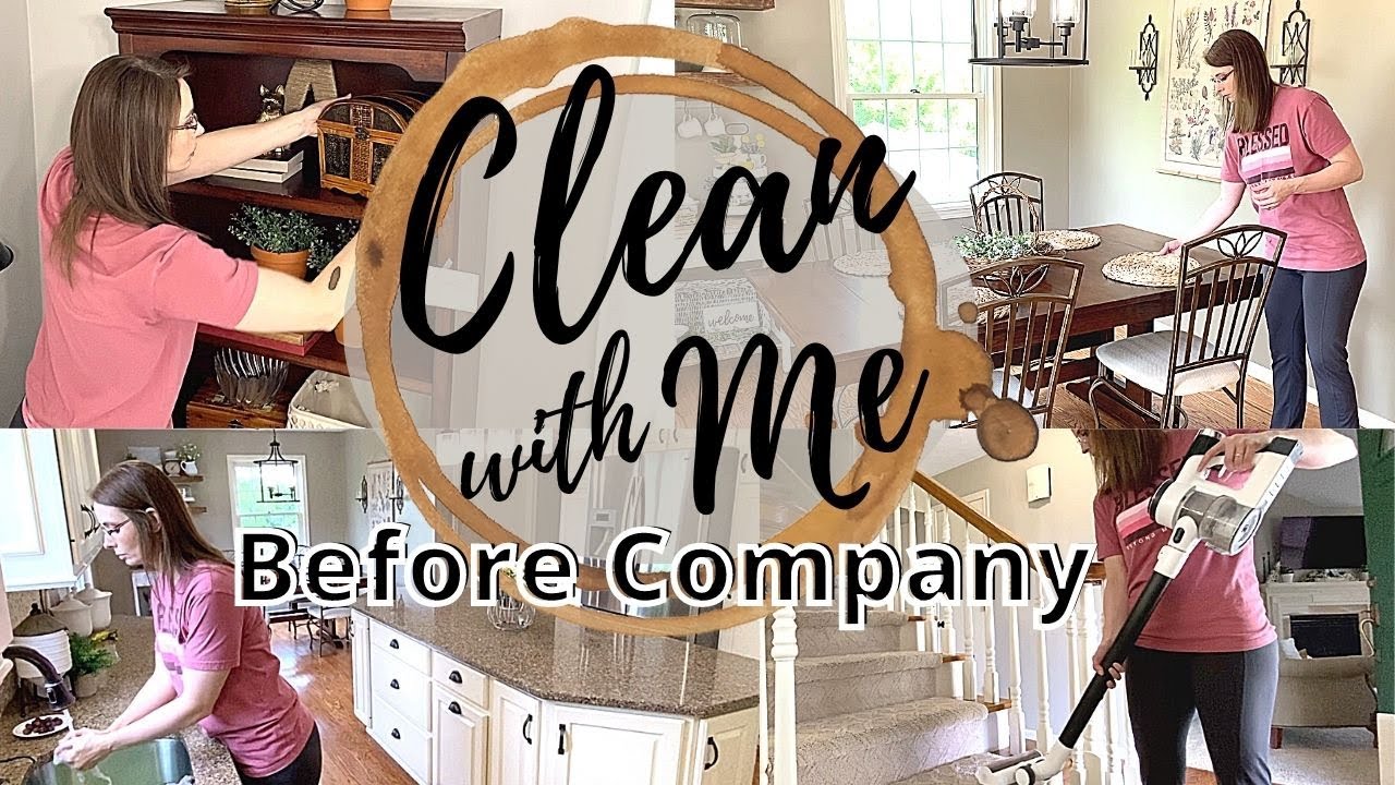 CLEAN WITH ME BEFORE COMPANY ARRIVES | HOW I CLEAN FOR OVERNIGHT GUESTS | CLEANING MOTIVATION