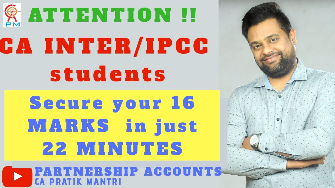 CA Inter Advanced Accounts || Partnership Accounts Group 2 || CA Inter Partnership Accounts