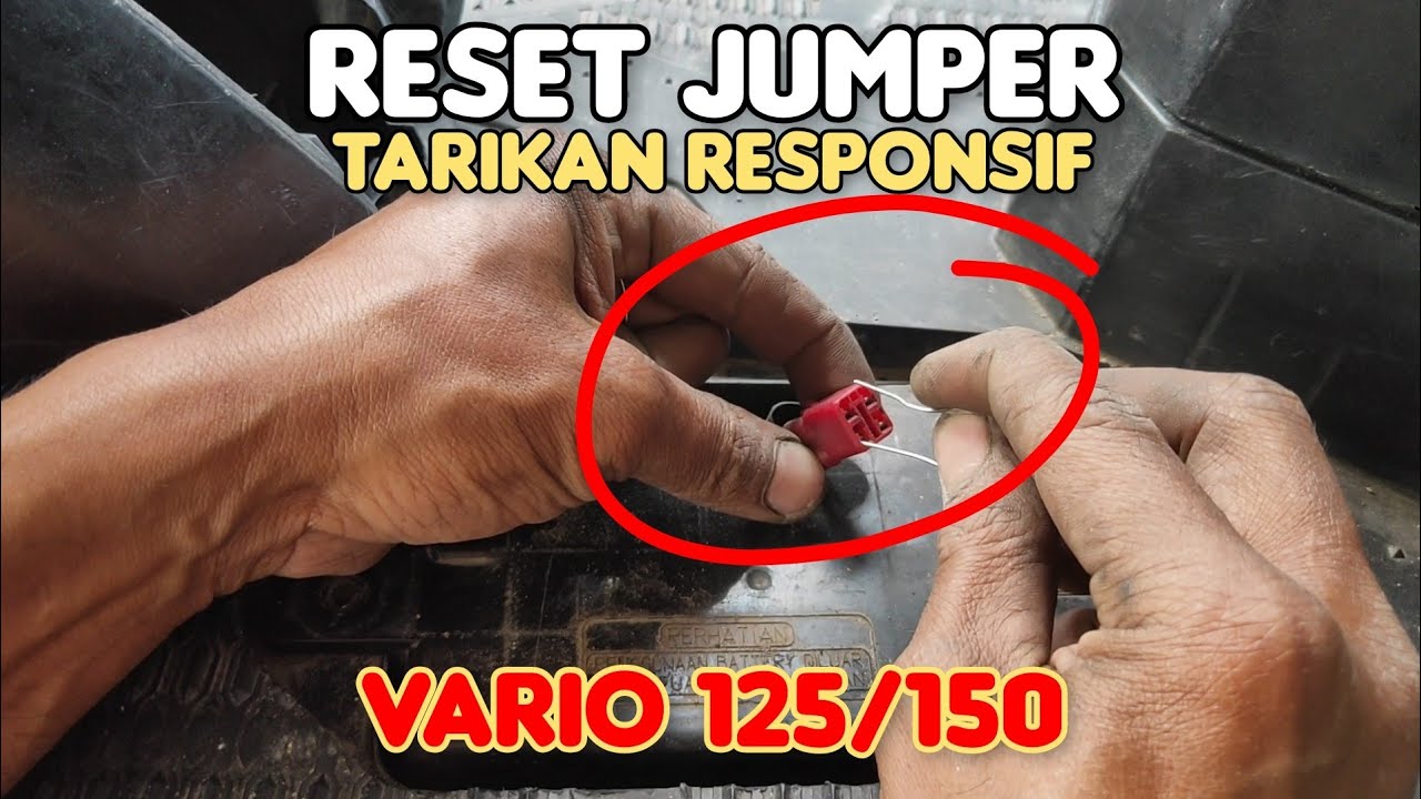 Cara reset jumper vario 125/150 tarikan lebih responsif