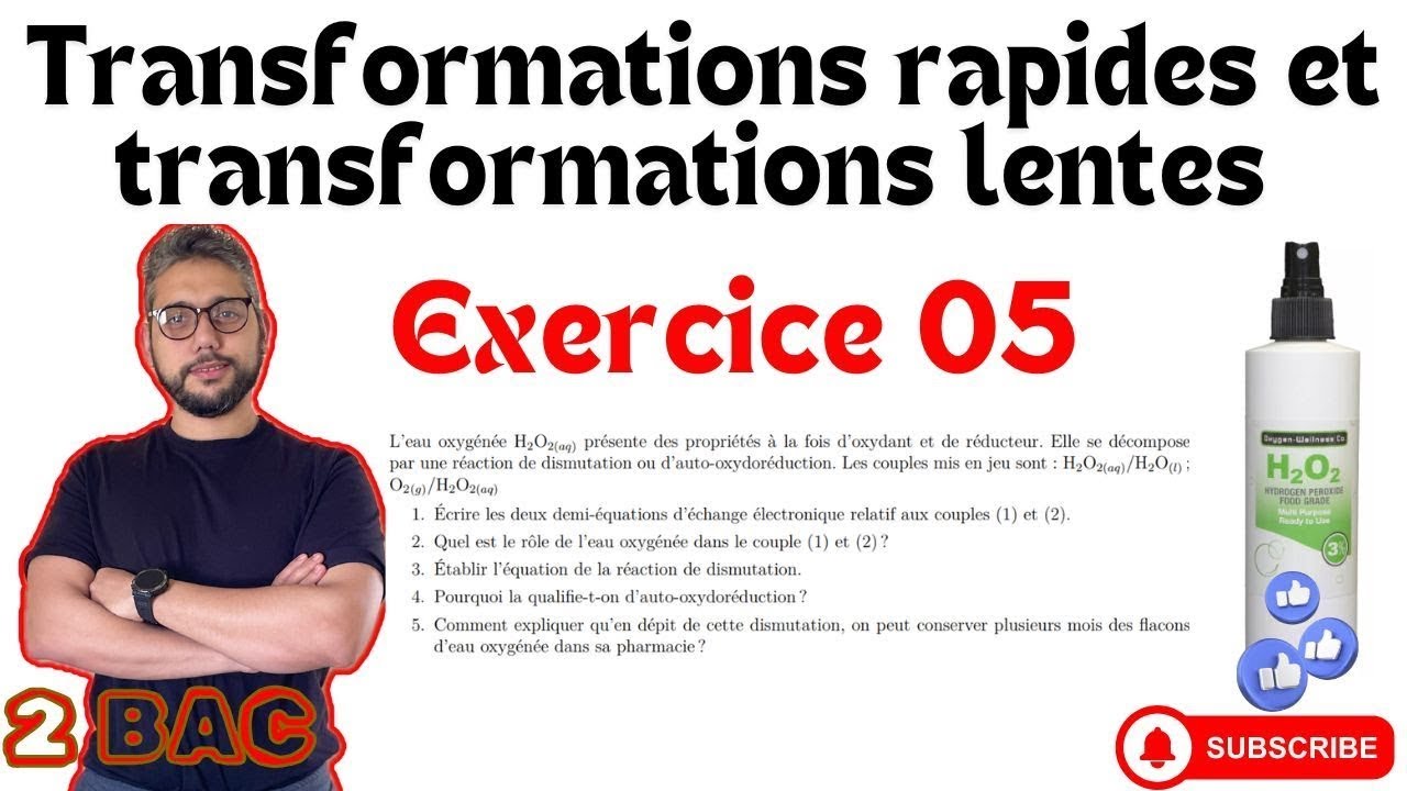 Exercice 05 - Transformations rapides et lentes - 2 BAC  - Prof MOUSLIM 