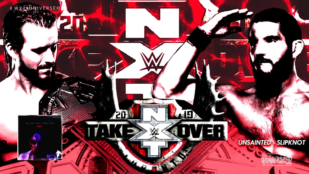 WWE - NXT TakeOver Toronto (2) 2019 1st Official Theme Song - 