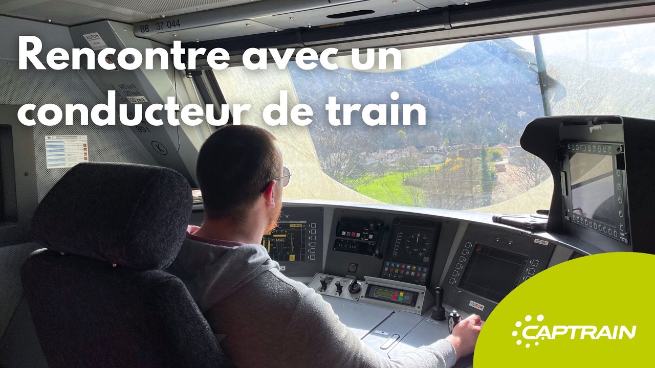 Rencontre avec un conducteur de train