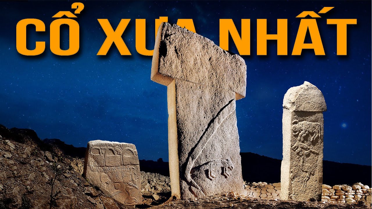 Ai Đ&atilde; X&acirc;y N&ecirc;n C&ocirc;ng Tr&igrave;nh Trước Cả Thời Tiền Sử Của Lo&agrave;i Người | Vũ Trụ Nguy&ecirc;n Thủy