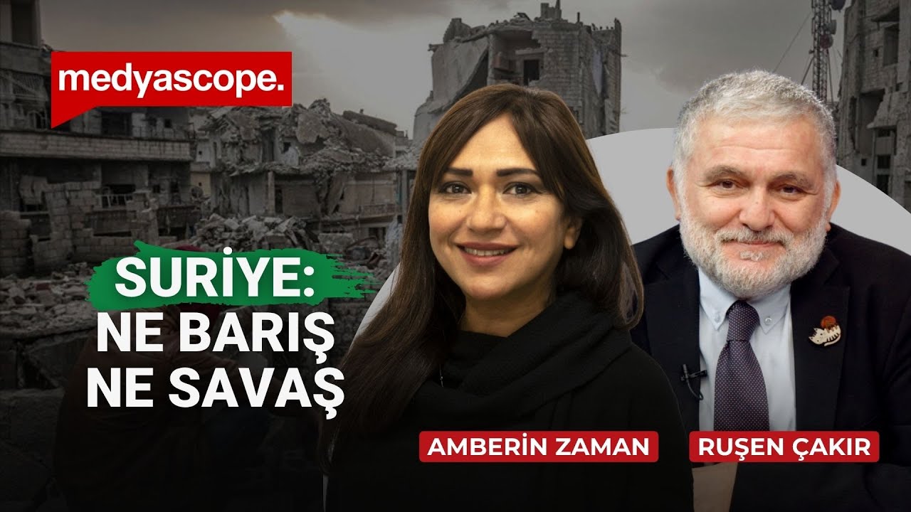 Suriye’nin karmaşık dengeleri: Savaş yok ama barış da yok! | Amberin Zaman anlatıyor