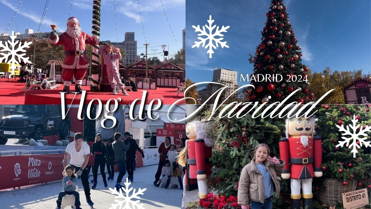 Рождество в Мадриде 2024 VLOG MADRID