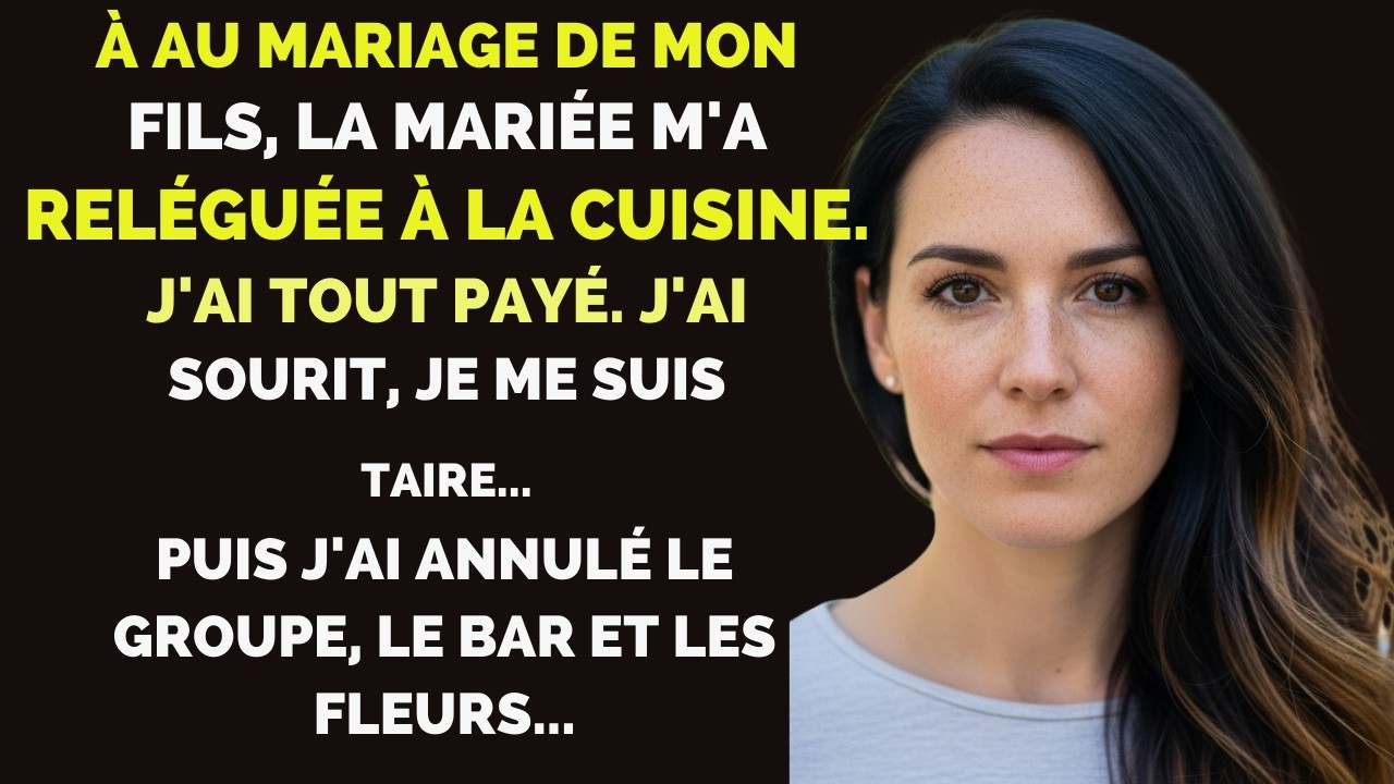 Au mariage de mon fils, la mariée m’a envoyée à la cuisine… J’ai tout annulé